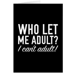 Qui m'a laissé adulte ?