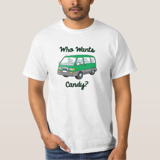 Qui veut le T-shirt de perverti de sucrerie, pièce