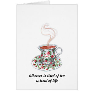 Quiconque en a marre du slogan du thé - fatigué de