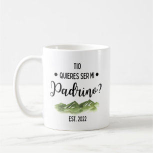 Quieres Ser Mi Padrino 2022 Mug