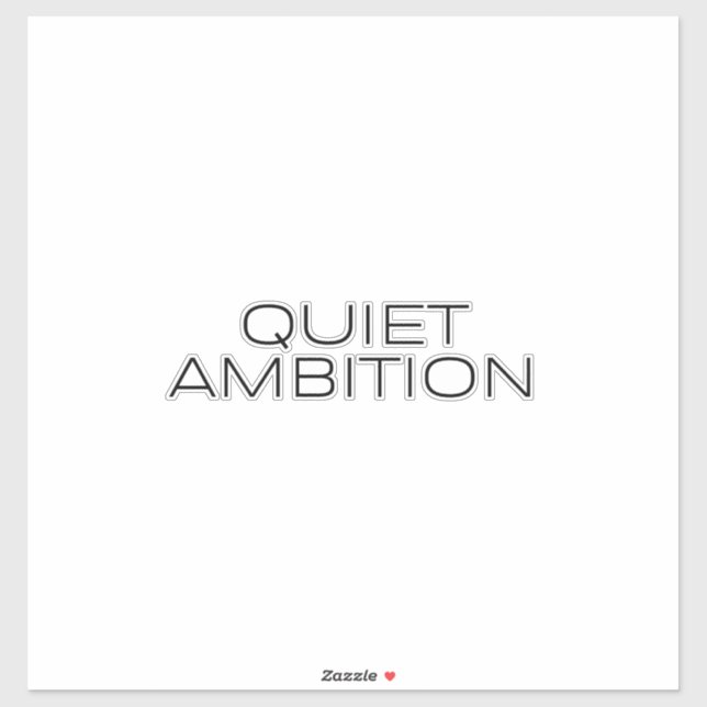 Quiet Ambition Minimalist Laptop Sticker (Feuille)