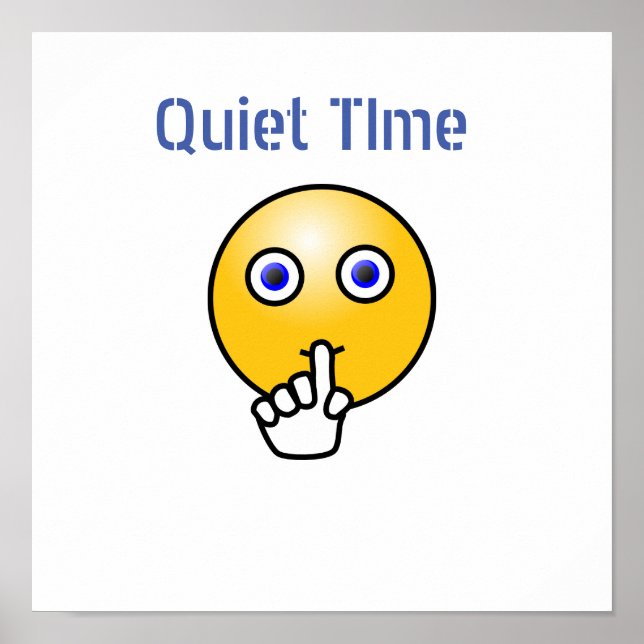 Quiet Time School Poster (Devant)