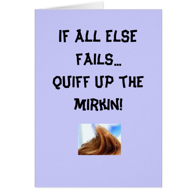 Quiff up the mirkin - Carte (Devant)