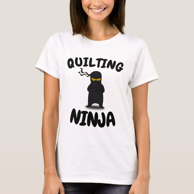 QUILTING T-shirts NINJA Funny QUILTER (Devant)