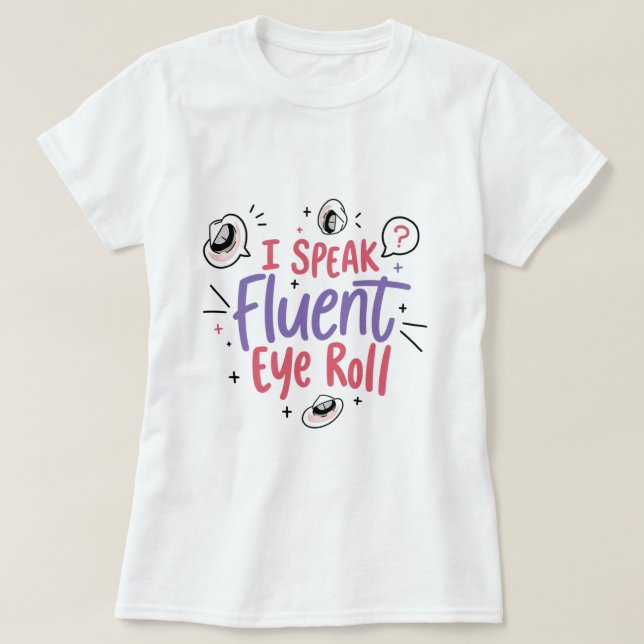 Quirky Humor T-Shirt – Unique Funny Quote Tee (Design devant)