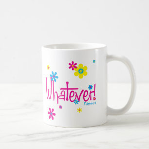 Quoi que ! Tasse