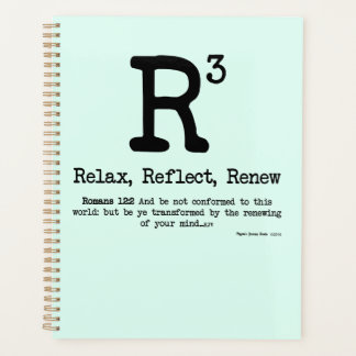 R3 : Relax, Refléter, Renouveler