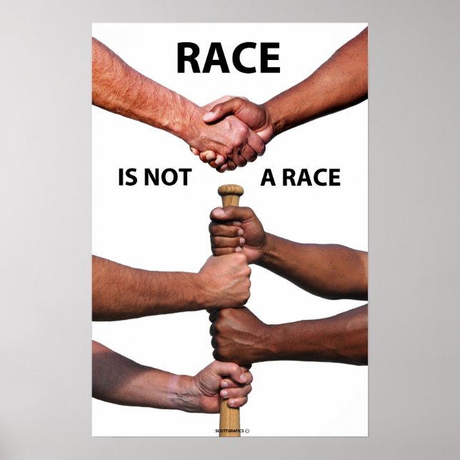 Race is not a Race Poster (Devant)