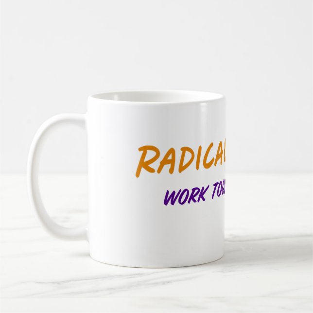 Radical Respect Mug (Gauche)