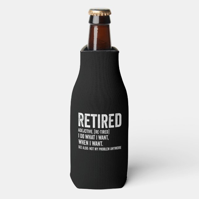 Rafraichisseur De Bouteilles Définition d'adjectif à la retraite Plus Mon Probl (Bottle Devant)