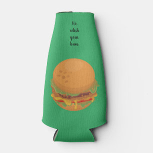 Rafraichisseur De Bouteilles Drôle Relish Your Buns Burger