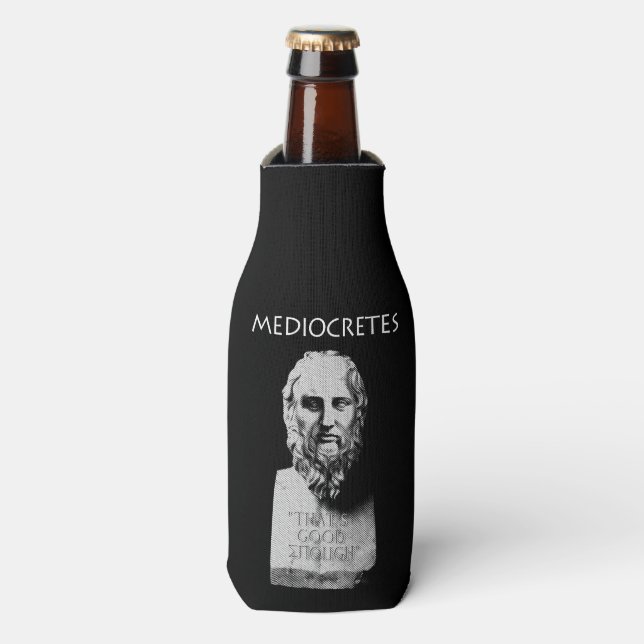 Rafraichisseur De Bouteilles Médiocrites (Philosophe de la Médiocrité) (Bottle Devant)
