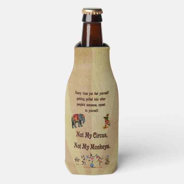 Rafraichisseur De Bouteilles Non mon cirque, non mes singes (Bottle Devant)