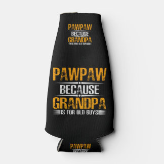 Rafraichisseur De Bouteilles Pawpaw Parce Que Grand-Père Pour Les Vieux Gars