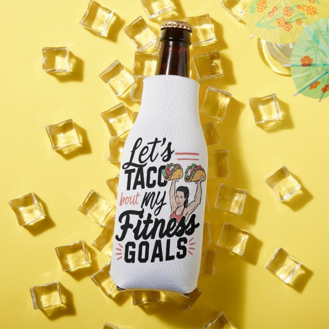 Rafraichisseur De Bouteilles Taco ‘À propos de mes objectifs de remise en forme (Été in situ)