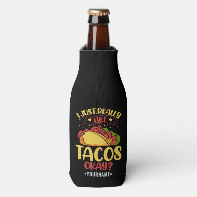 Rafraichisseur De Bouteilles Taco Funny Dit Que J'Aime Vraiment Les Tacos (Bottle Devant)