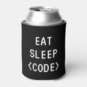 Rafraichisseur De Cannettes EAT SLEEP CODE drôle de cotation de programmation