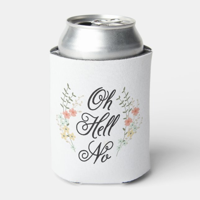 Rafraichisseur De Cannettes Oh Hell No Can Cooler Cosy (Can devant)
