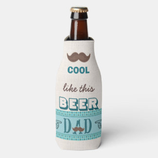 Rafraîchisseur Pour Bouteille Drôle Mustache Fête des pères Meilleur papa Jamais