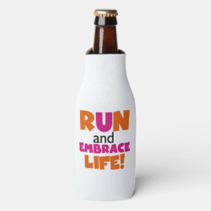 Rafraîchisseur Pour Bouteille Run and Embrassez Life Orange Pink