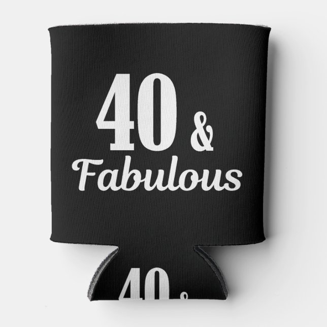 Rafraîchisseur Pour Canette 40e anniversaire 40 et fabuleux (Devant)