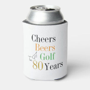 Rafraîchisseur Pour Canette 80e anniversaire Cheers Beers Golf Party