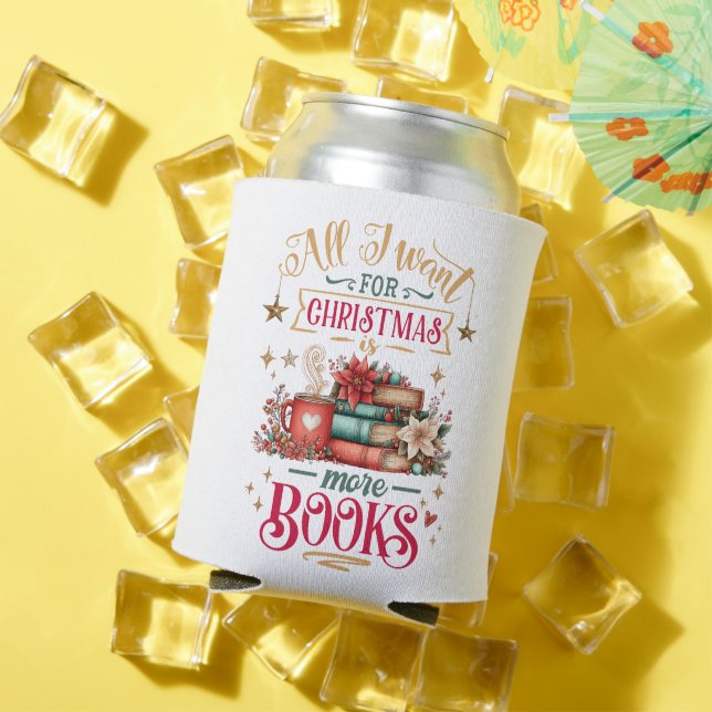 Rafraîchisseur Pour Canette All I Want for Christmas Is More Books  (Été in situ)