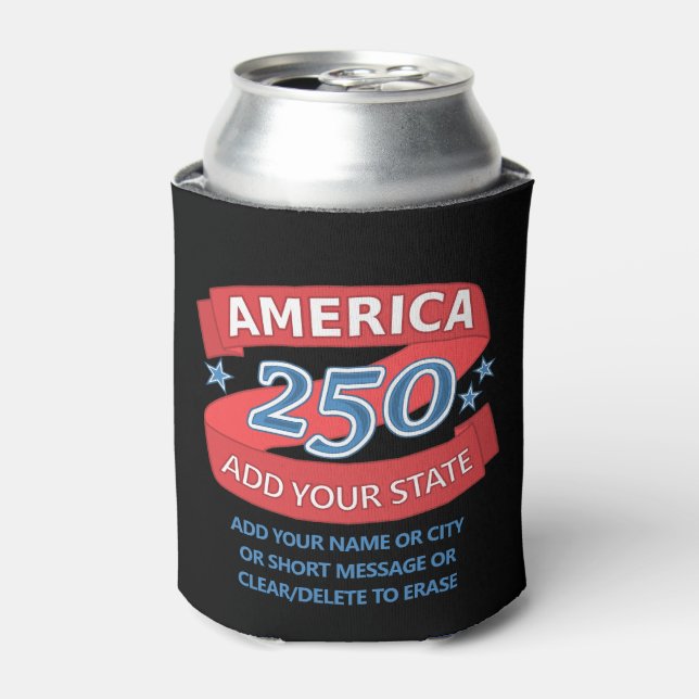 Rafraîchisseur Pour Canette America 250 Add State 250th Birthday Patriotic (Can devant)
