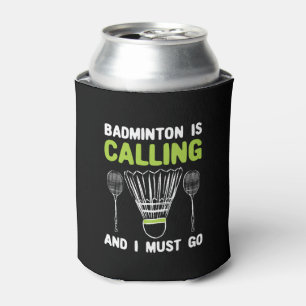 Rafraîchisseur Pour Canette Badminton - Badminton Appelle Cadeau de Badminton