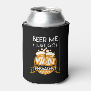 Rafraîchisseur Pour Canette Bière je j'ai juste obtenu le fiançailles engag