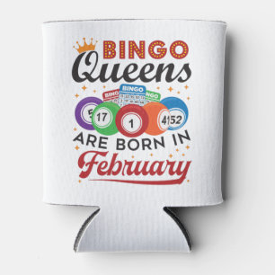 Rafraîchisseur Pour Canette Bingo Queens Are Born in Février