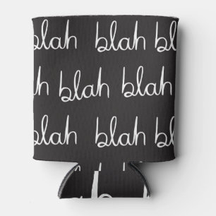 Rafraîchisseur Pour Canette Blah blah, humoristique motif sans couture.