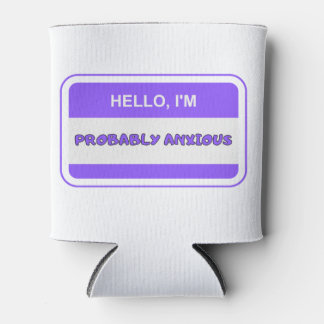 Rafraîchisseur Pour Canette Bonjour, je suis probablement anxieuse