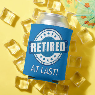 Rafraîchisseur Pour Canette Cadeau de retraite ! Amusants à la retraite
