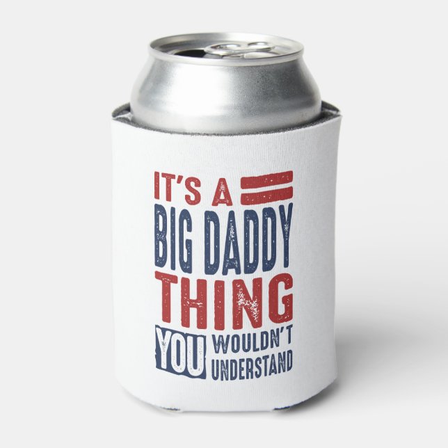 Rafraîchisseur Pour Canette Cadeau pour Big Daddy (Can devant)