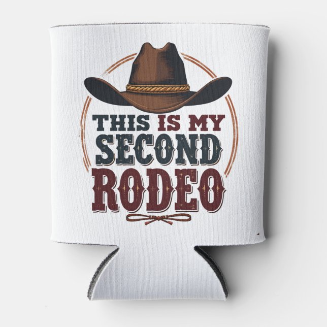 Rafraîchisseur Pour Canette C'est My Second Rodeo Cowboy West Casquette (Devant)