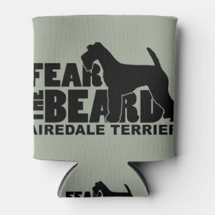 Rafraîchisseur Pour Canette Craignez la barbe - Airedale Terrier