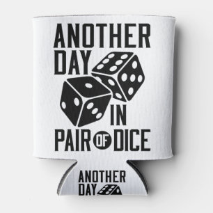 Rafraîchisseur Pour Canette Craps Casino une autre journée en paire de dés