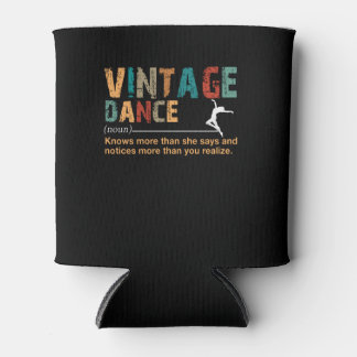 Rafraîchisseur Pour Canette Danse vintage Définition Danse Lover Cadeau