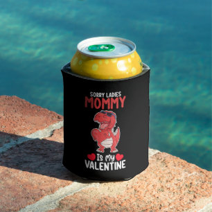 Rafraîchisseur Pour Canette Désolées Mesdames Maman Est Mon Valentin T Rex Din