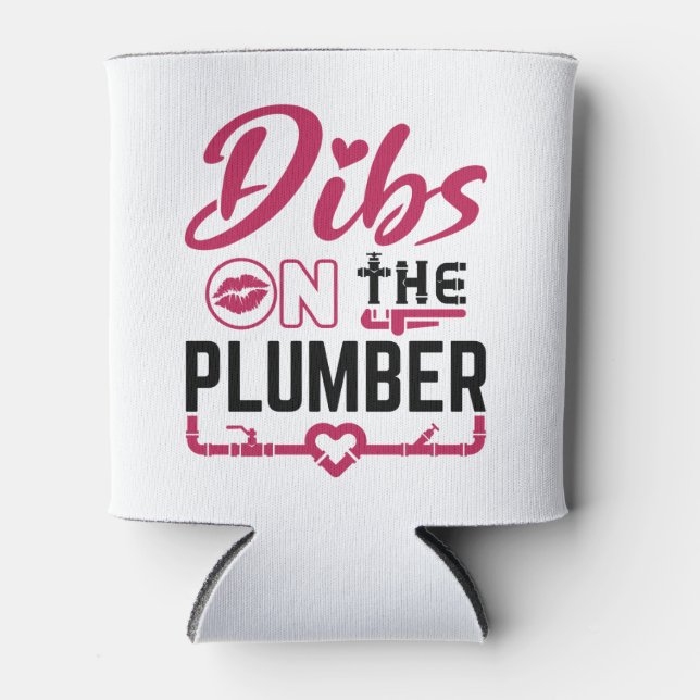 Rafraîchisseur Pour Canette Dibs sur le plombier (Devant)
