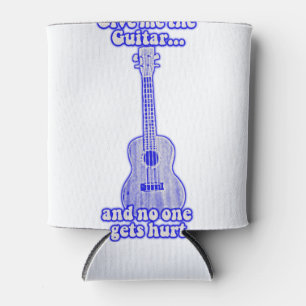 Rafraîchisseur Pour Canette Donne-moi la guitare et personne ne se fait blesse