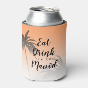 Rafraîchisseur Pour Canette Eat Dink Be Mauid Monogramme Plage tropicale Maria