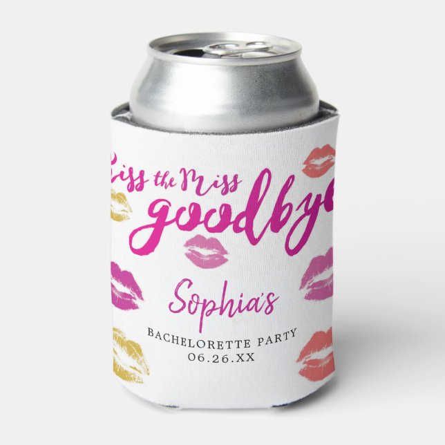 Rafraîchisseur Pour Canette Embrasse La Miss Goodbye Bachelorette Can Cooler (Can devant)