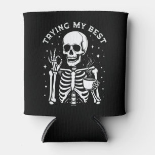 Rafraîchisseur Pour Canette Essayer Mon Meilleur Drôle Squelette Café Hallowee