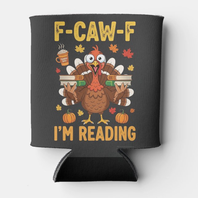 Rafraîchisseur Pour Canette F-Caw-F Je lis les livres turcs Thanksgiving (Devant)