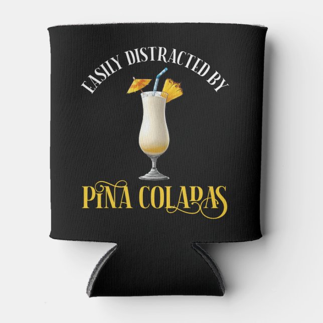 Rafraîchisseur Pour Canette Facilement Distrait Par Les Pina Coladas (Devant)