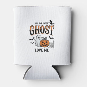 Rafraîchisseur Pour Canette Fantôme d'Halloween Tous les fantômes m'aiment Drô