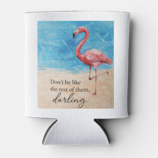 Rafraîchisseur Pour Canette Flamingo Quote Can Cooler 