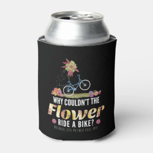 Rafraîchisseur Pour Canette Flower Ride a Bike Joke - Nature Lover Pun